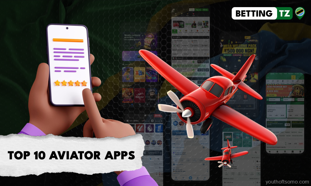 Top mobile apps for playing Aviator for real money in Tanzania